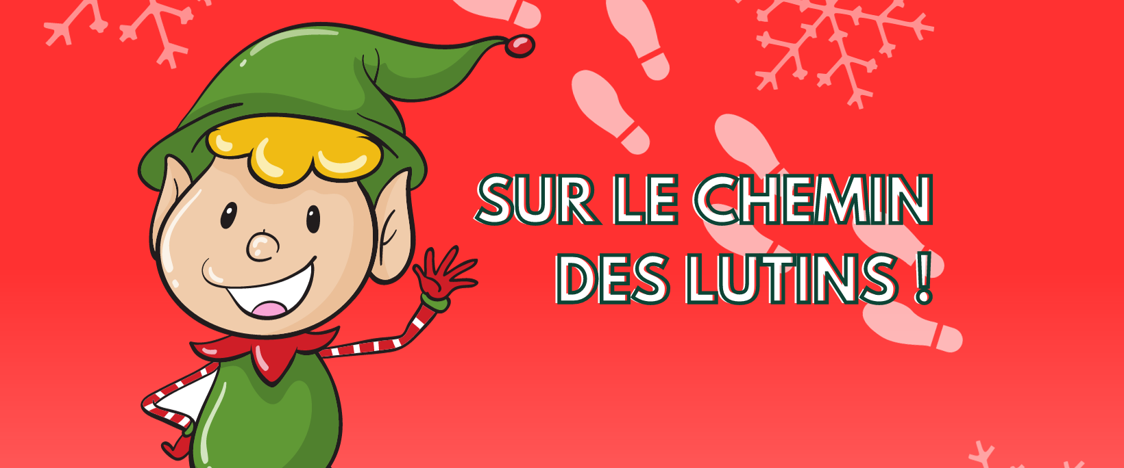 SUR LE CHEMIN DES LUTINS