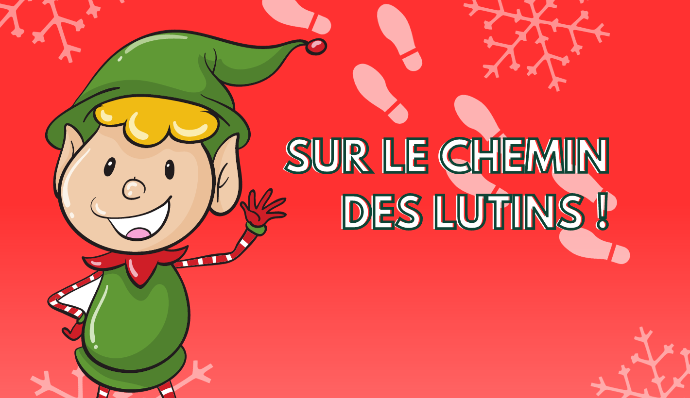 SUR LE CHEMIN DES LUTINS