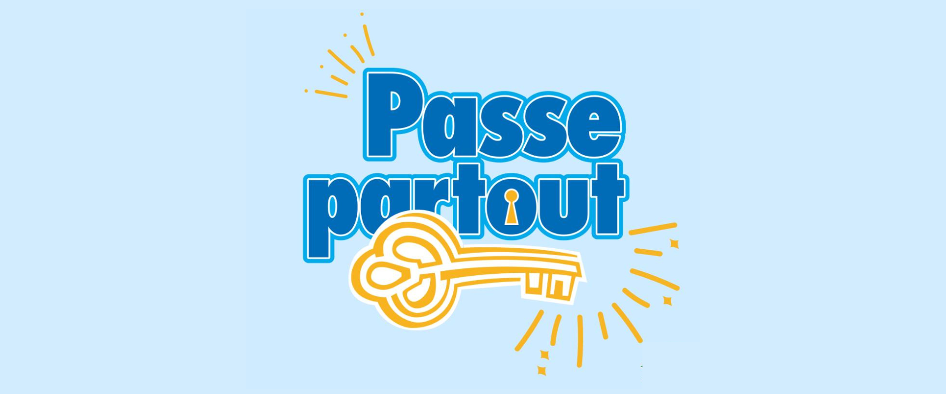 PASSE-PARTOUT – INSCRIVEZ-VOUS (!!!)