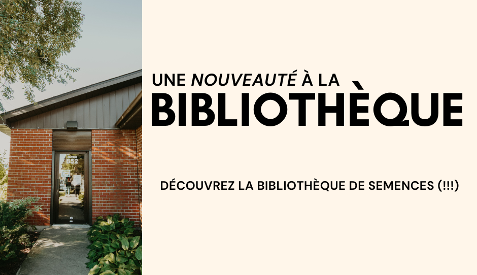 NOUVEAUTÉ À LA BIBLIOTHÈQUE