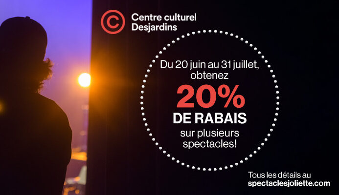 ACCÈS EXCLUSIF À LA CULTURE – CENTRE CULTUREL DESJARDINS
