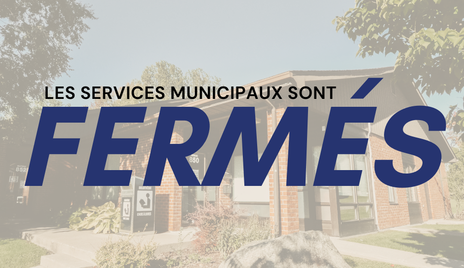 FERMETURE DES SERVICES MUNICIPAUX – FÊTE DU TRAVAIL