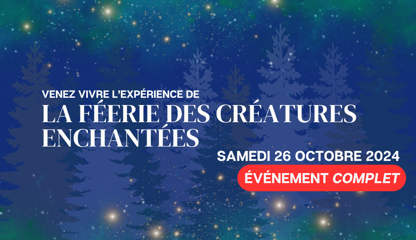 LA FÉERIE DES CRÉATURES ENCHANTÉES – COMPLET (!!!)