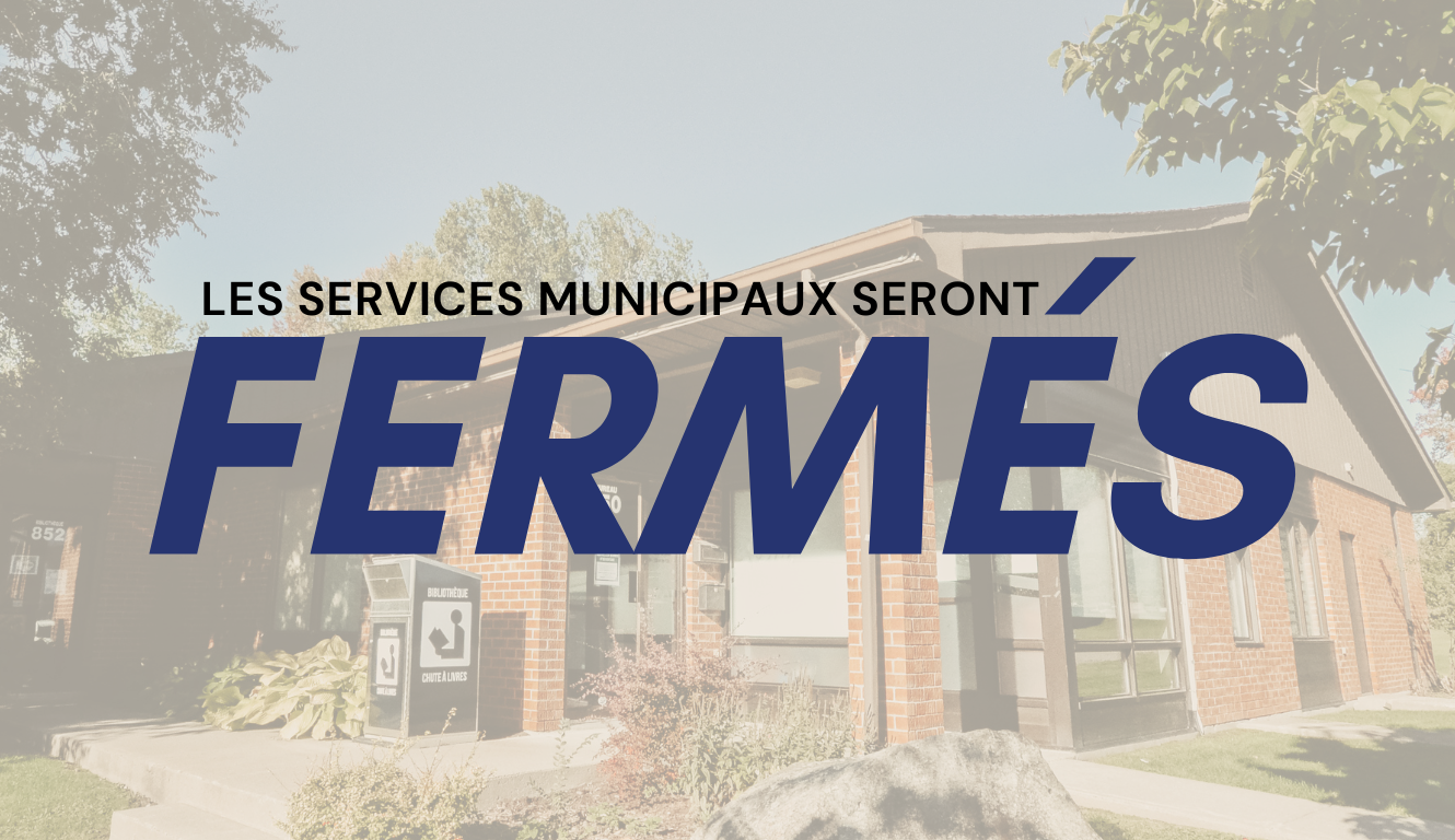 FERMETURE DES SERVICES MUNICIPAUX – ACTION DE GRÂCE 🍂