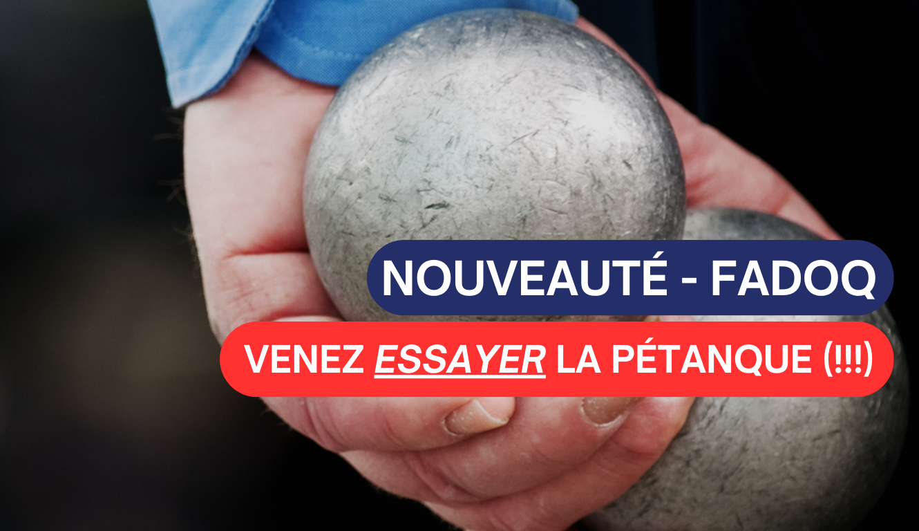 NOUVEAUTÉ – FADOQ ✨