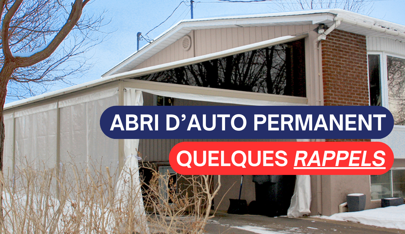 ABRI D’AUTO PERMANENT EN HIVER – QUELQUES RAPPELS 🚗❄️
