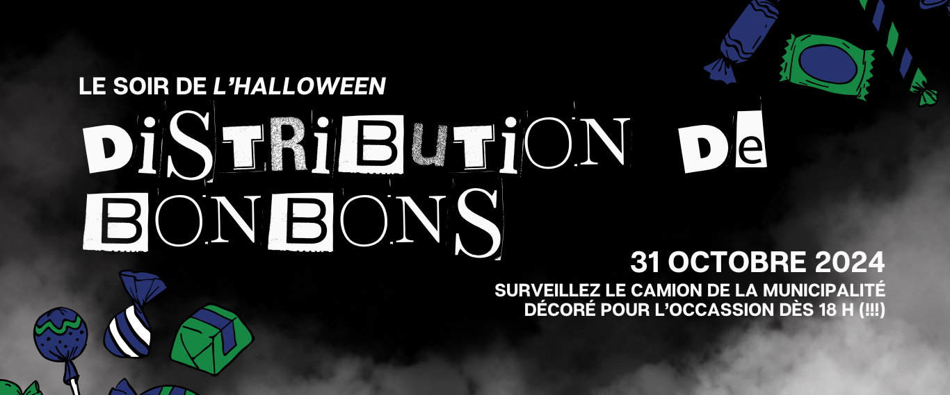 DISTRIBUTION DE BONBONS – 31 OCTOBRE 2024 🎃🍭👻