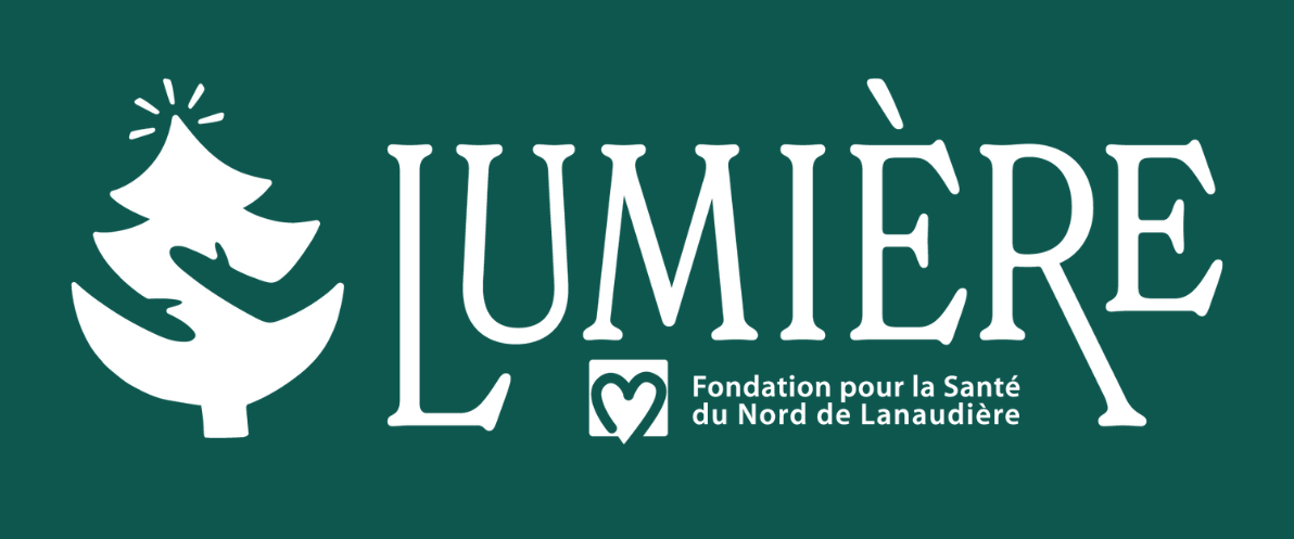 LUMIÈRE – FONDATION POUR LA SANTÉ DU NORD DE LANAUDIÈRE ✨🎄