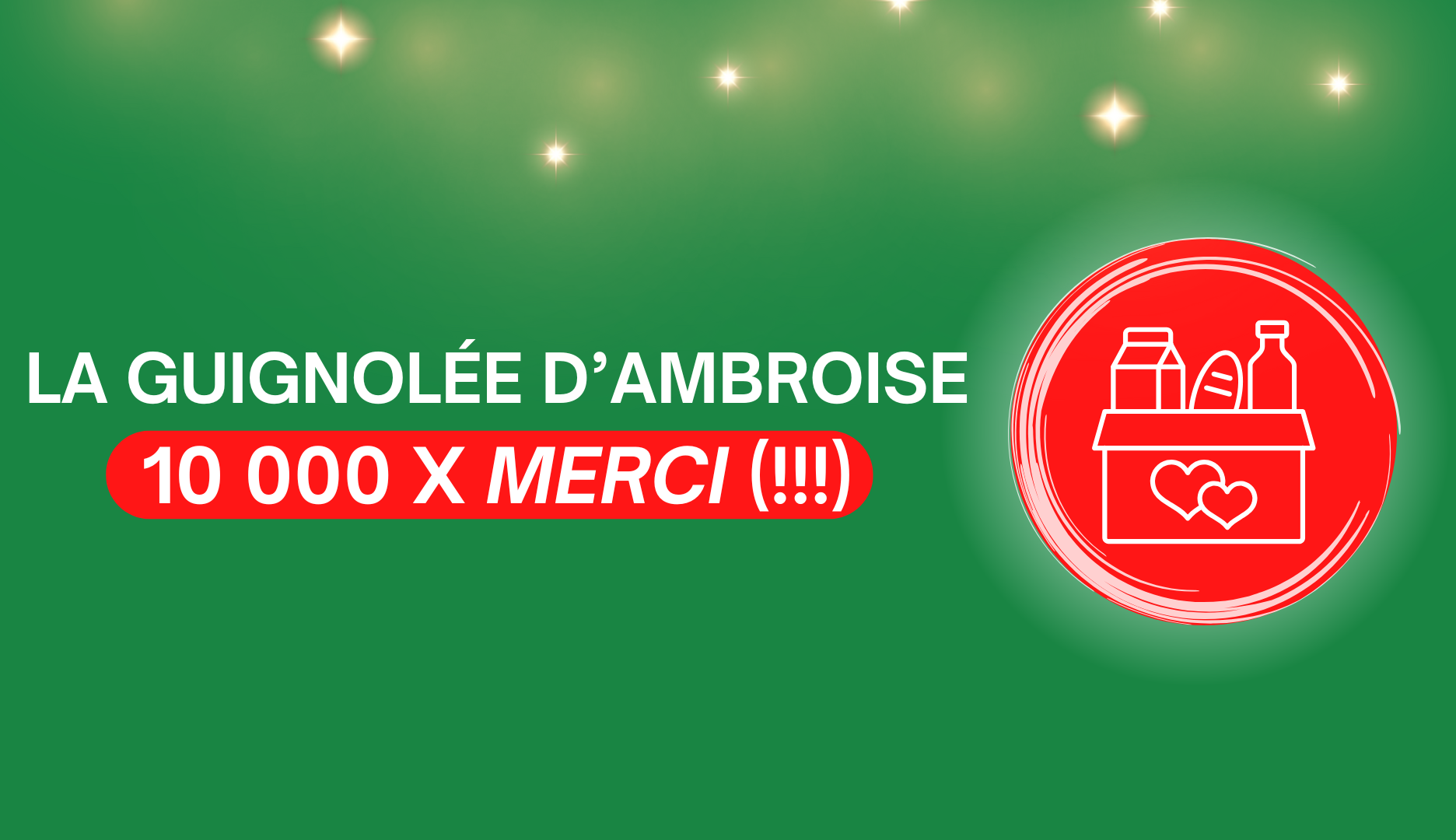GUIGNOLÉE D’AMBROISE – MERCI (!!!) ✨❤