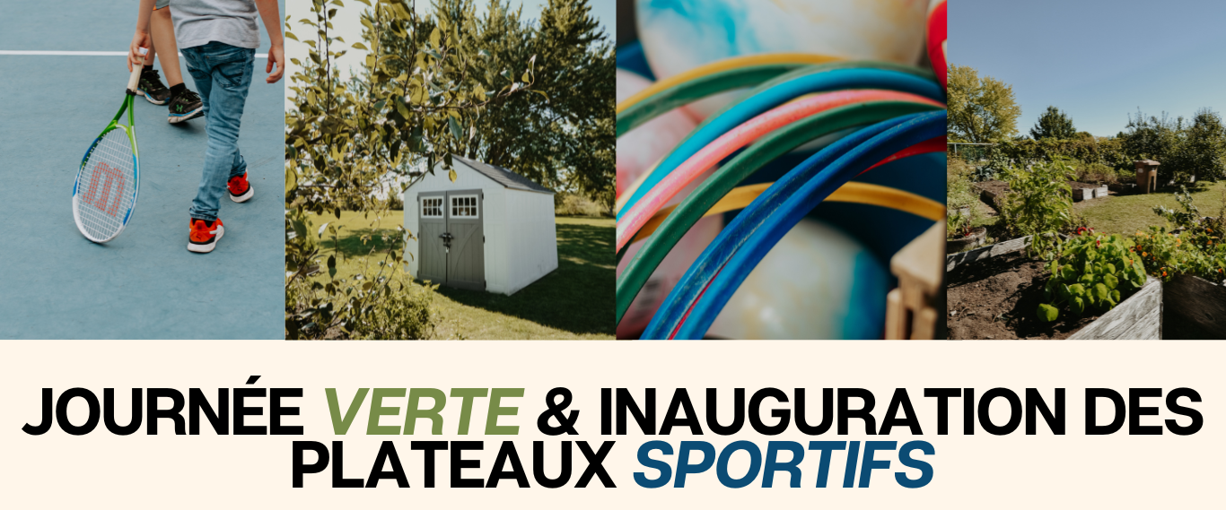 JOURNÉE VERTE & INAUGURATION DES PLATEAUX SPORTIFS – RÉSIDENTS SEULEMENT🌳🚲🎾