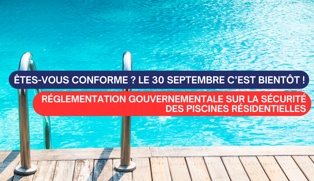 ÊTES-VOUS CONFORME ? LE 30 SEPTEMBRE, C&rsquo;EST BIENTÔT ! 💦