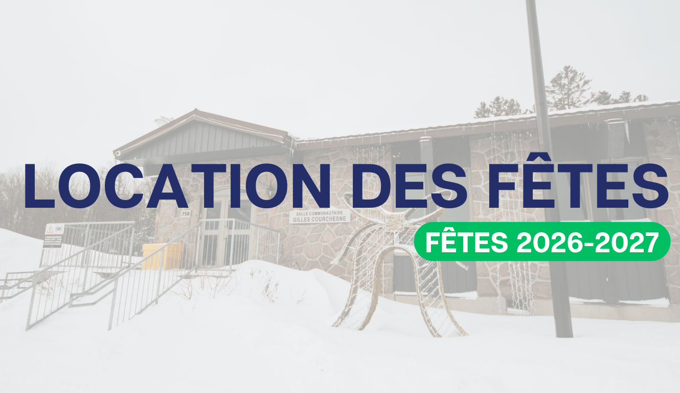 LOCATION DU TEMPS DES FÊTES 2026-2027 🎄🎉