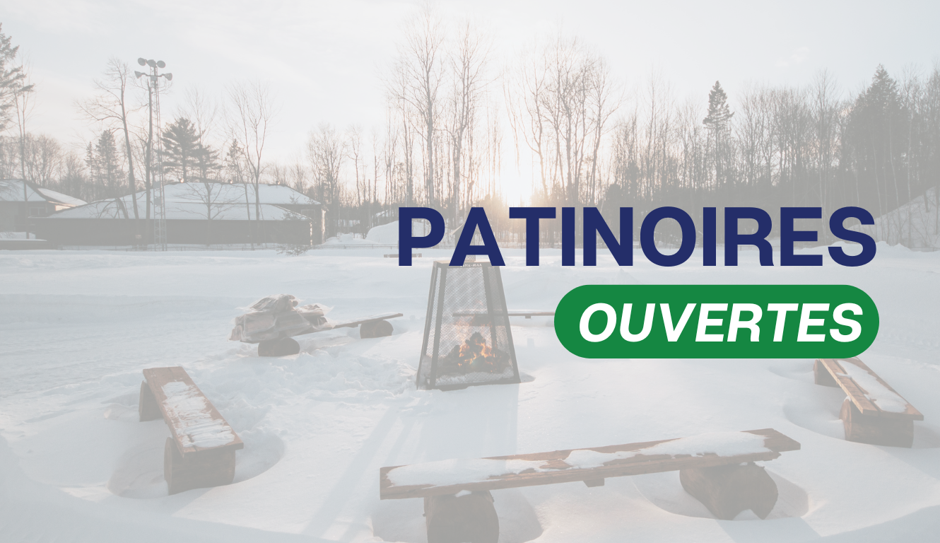 PATINOIRES – OUVERTES⛸