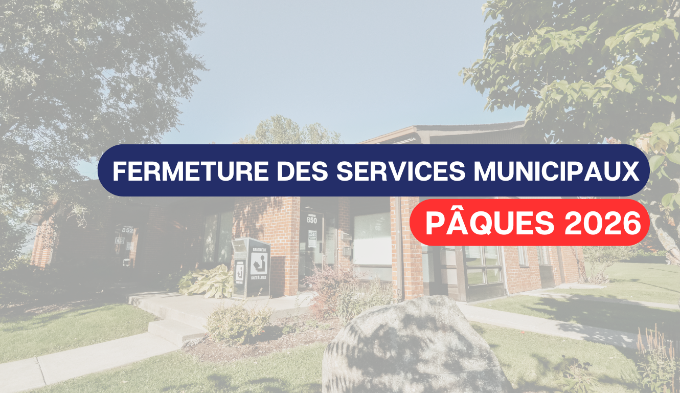 FERMETURE DES SERVICES MUNICIPAUX – PÂQUES 2026 🐰