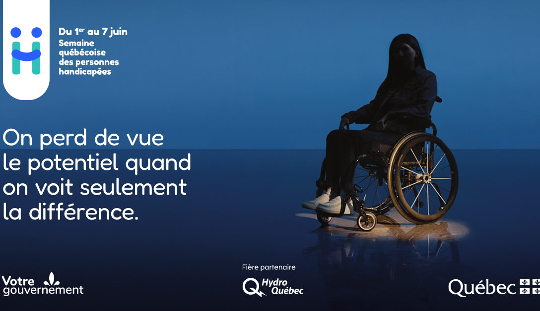 SEMAINE QUÉBÉCOISE DES PERSONNES HANDICAPÉES 👩‍🦽🧑‍🦼👨‍🦯